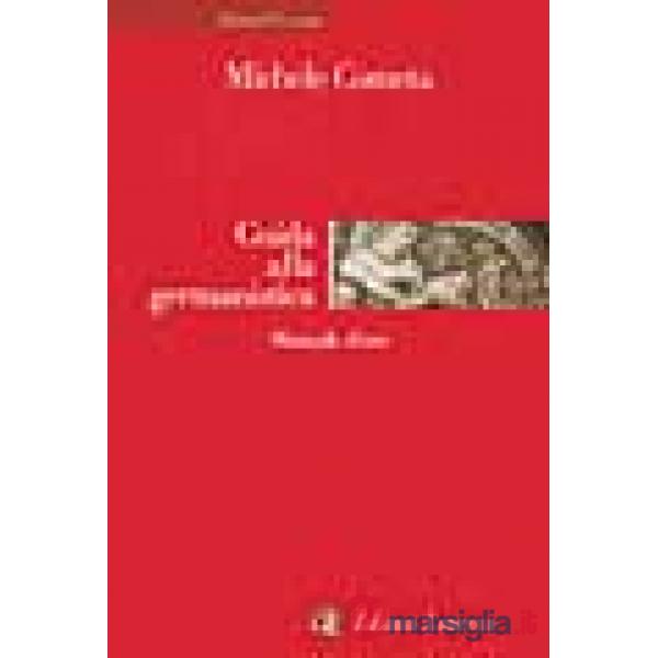 Guida alla germanistica. Manuale d'uso