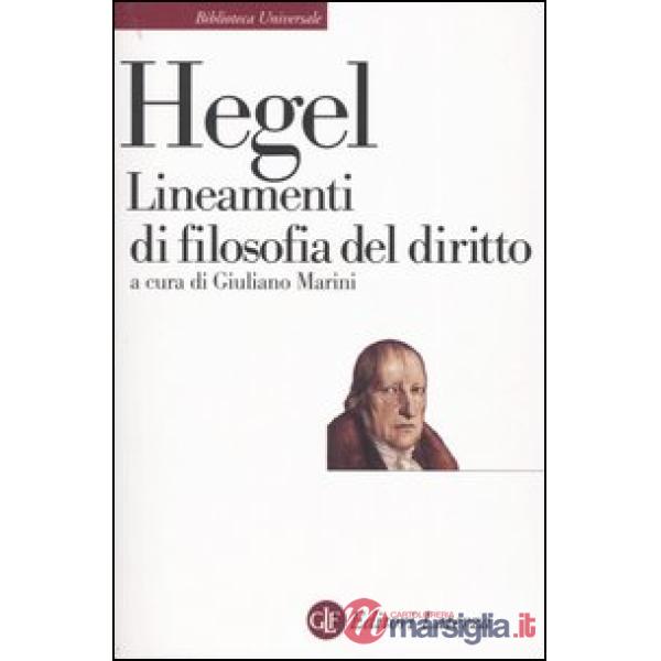 Lineamenti di filosofia del diritto. Diritto naturale e scienza dello stato in compendio