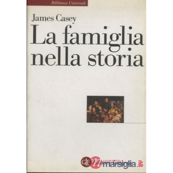 Famiglia nella storia (La)