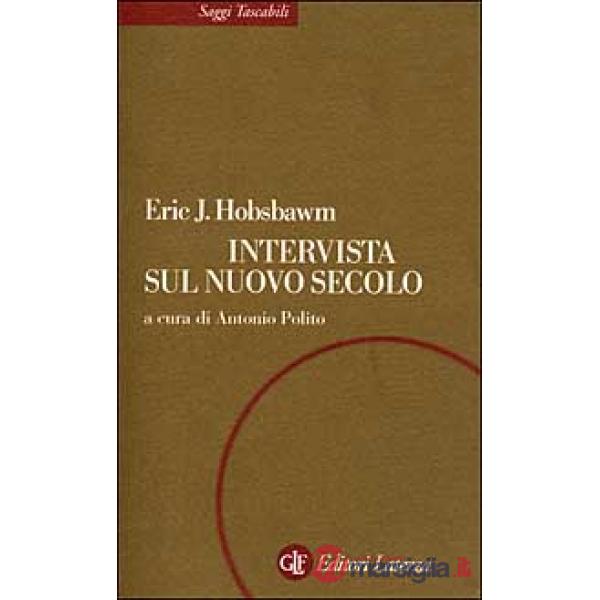 Intervista sul nuovo secolo