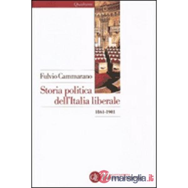 Storia politica dell'Italia liberale (1861-1901)