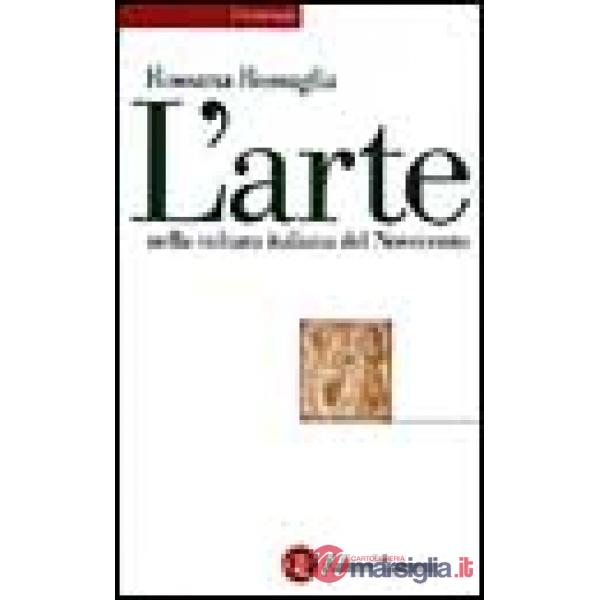 Arte nella cultura italiana del Novecento (L')