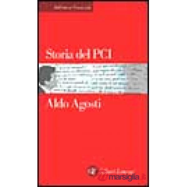 Storia del Partito Comunista Italiano. 1921-1991