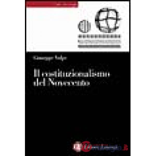 Costituzionalismo del Novecento (Il)