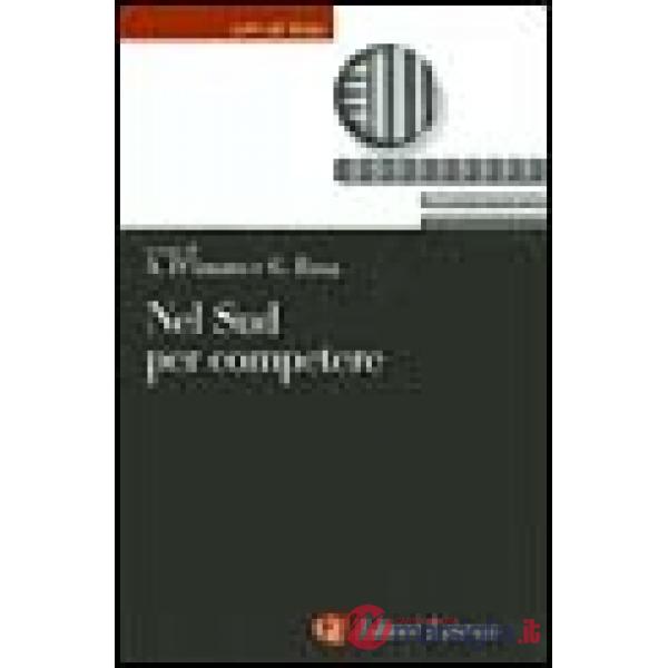 Nel Sud per competere