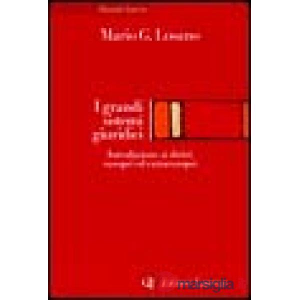 Grandi sistemi giuridici. Introduzione ai diritti europei ed extraeuropei (I)