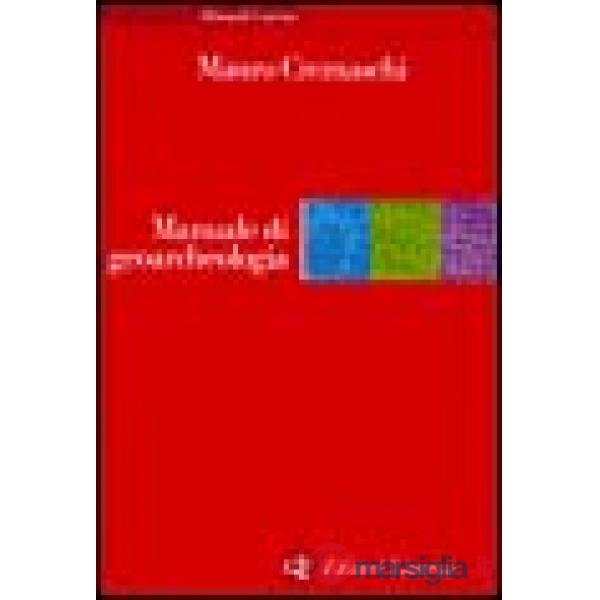 Manuale di geoarcheologia