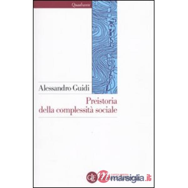 Preistoria della complessità sociale