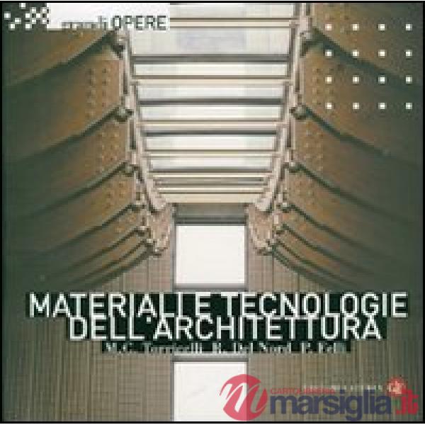 Materiali e tecnologie dell'architettura