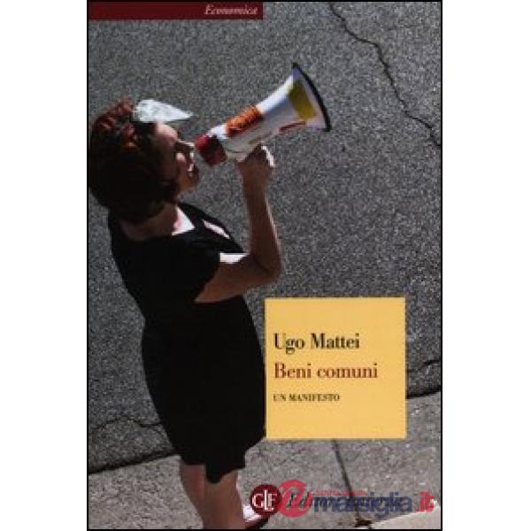 Beni comuni. Un manifesto