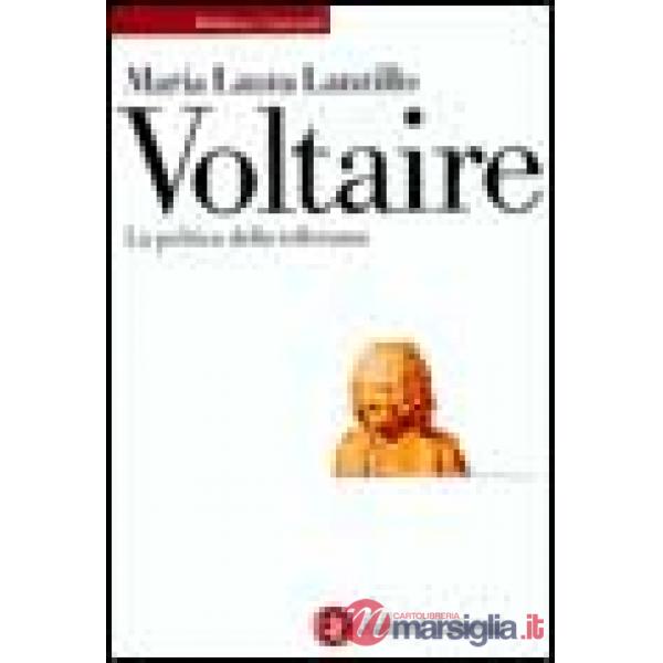 Voltaire. La politica della tolleranza
