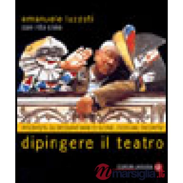 Dipingere il teatro. Intervista su sessant'anni di scene, costumi, incontri