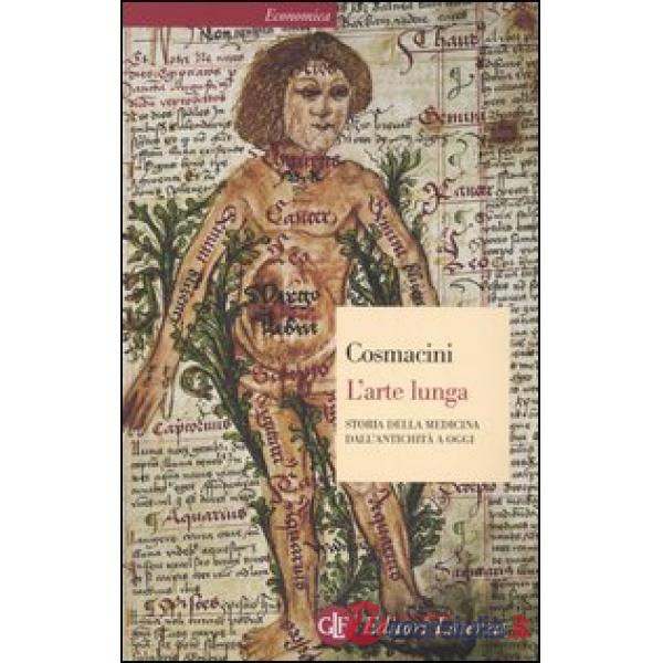 Arte lunga. Storia della medicina dall'antichità a oggi (L')