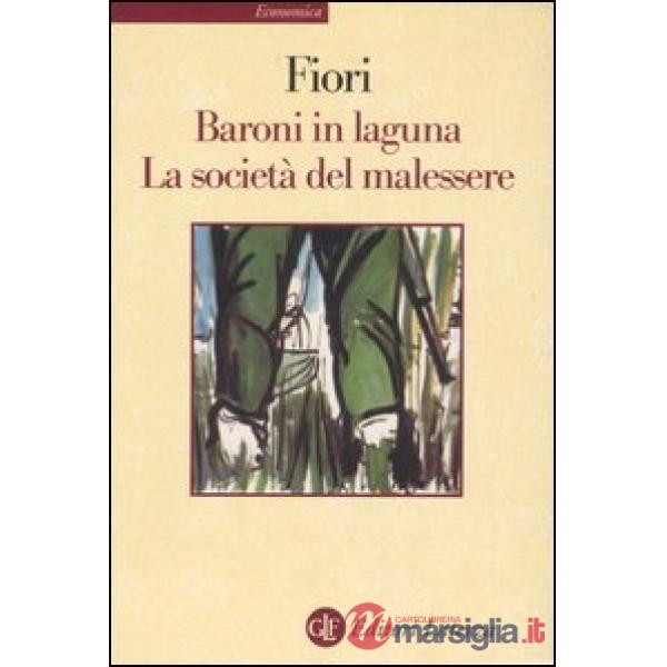 Baroni in laguna-La società del malessere