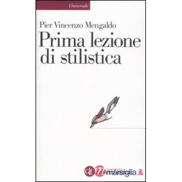 Prima lezione di stilistica