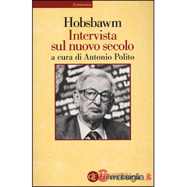 Intervista sul nuovo secolo