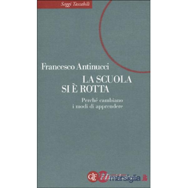 Scuola si è rotta (La)