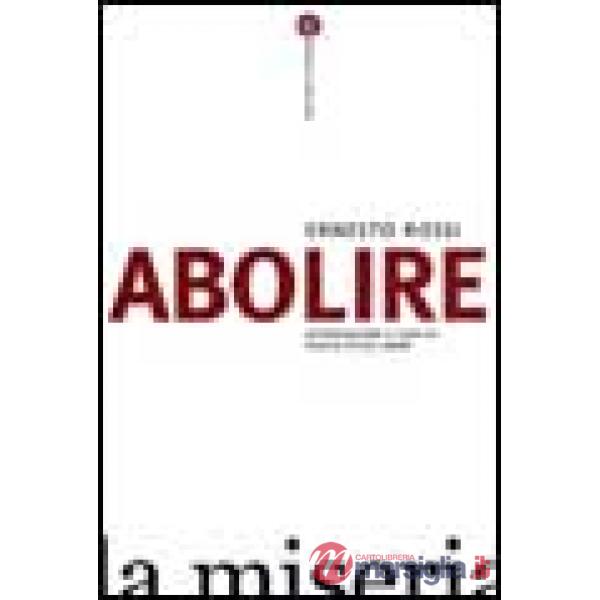 Abolire la miseria