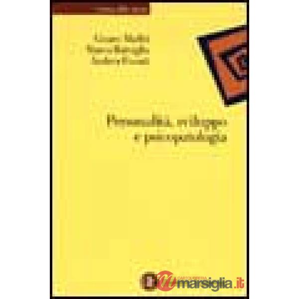 Personalità, sviluppo e psicopatologia