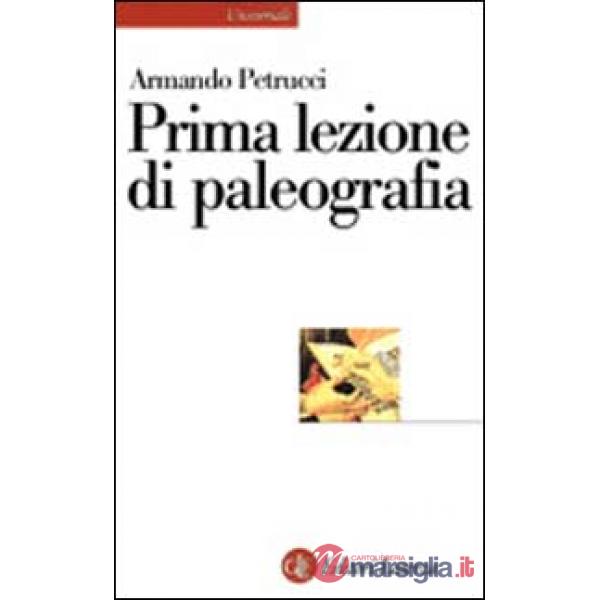 Prima lezione di paleografia