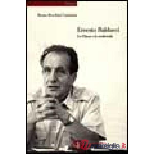 Ernesto Balducci. La Chiesa e la modernità