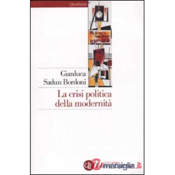 Crisi politica della modernità (La)