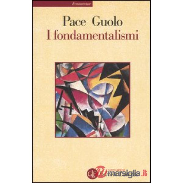 Fondamentalismi (I)