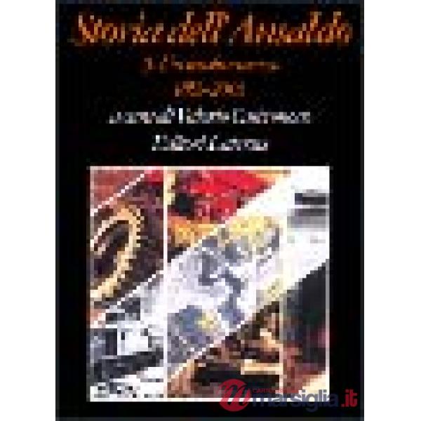Storia dell'Ansaldo. Vol. 9: Un secolo e mezzo (1853-2003)