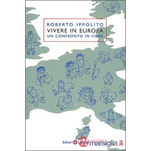 Vivere in Europa. Un confronto in cifre
