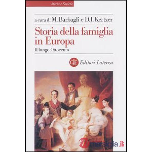 Storia della famiglia in Europa. Vol. 2: Il lungo Ottocento