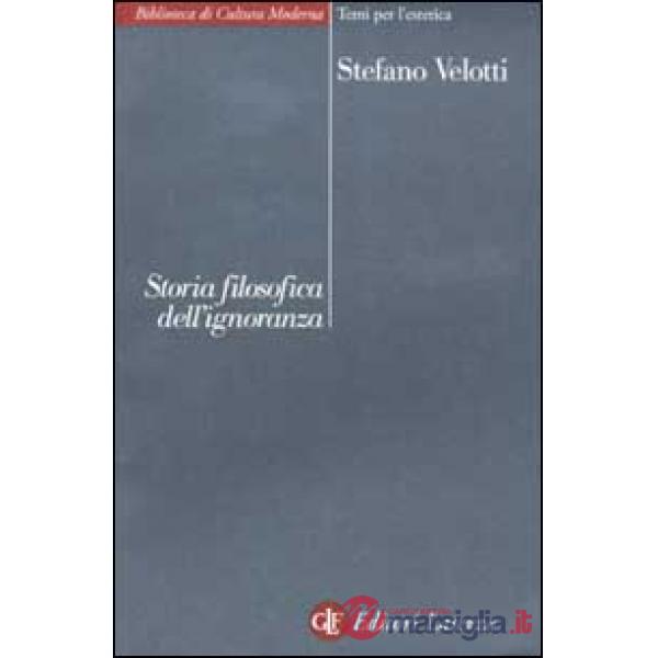 Storia filosofica dell'ignoranza