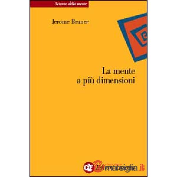 Mente a più dimensioni (La)