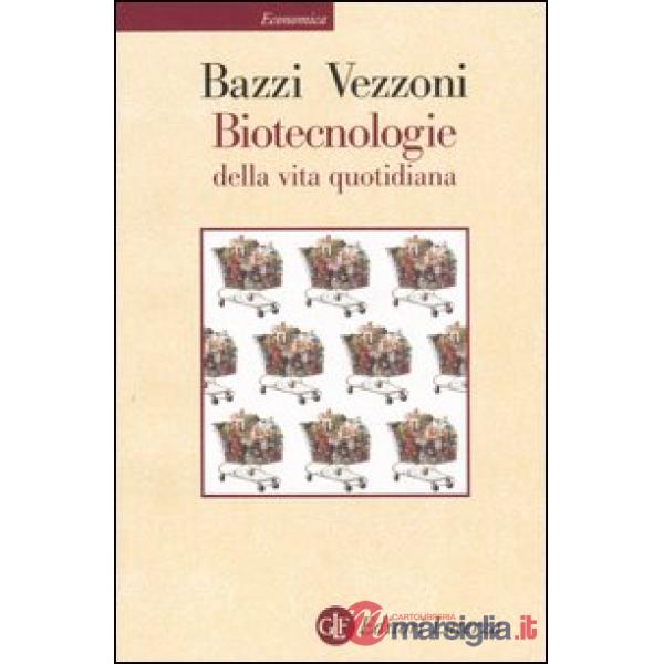 Biotecnologie della vita quotidiana