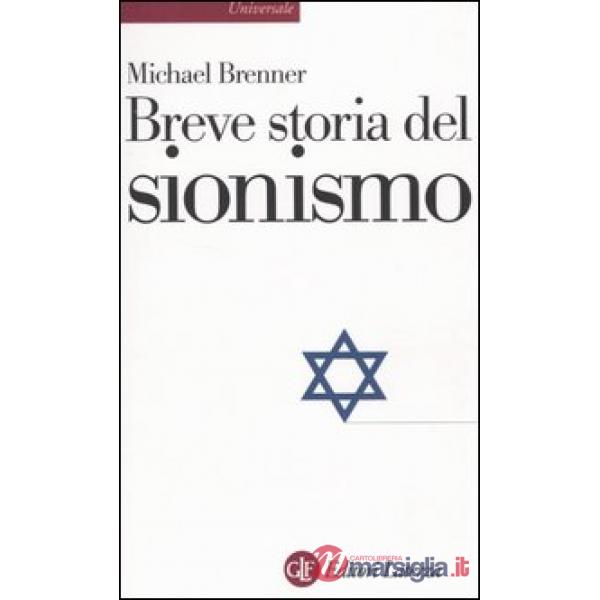 Breve storia del sionismo
