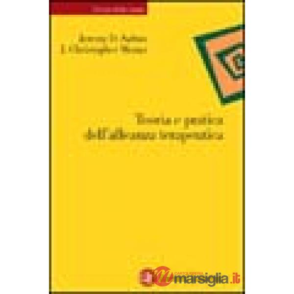 Teoria e pratica dell'alleanza terapeutica