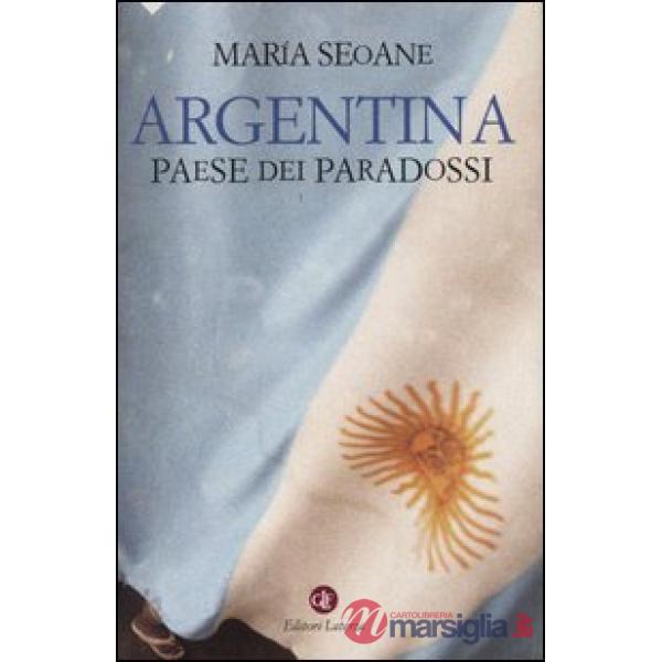 Argentina. Paese dei paradossi