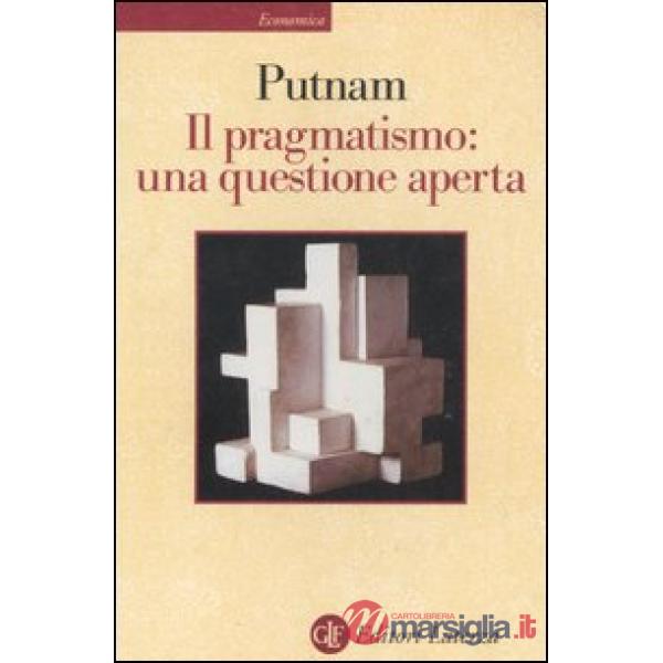 Pragmatismo: una questione aperta (Il)