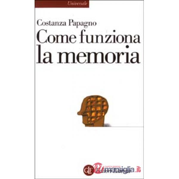 Come funziona la memoria