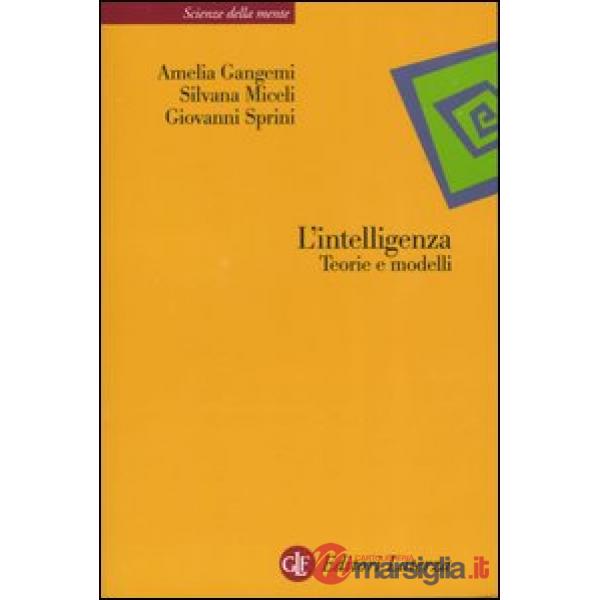 Intelligenza. Teorie e modelli (L')