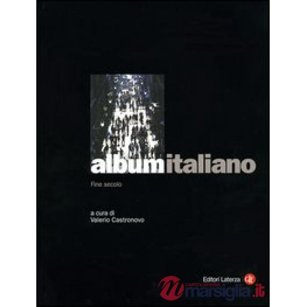 Album italiano. Fine secolo