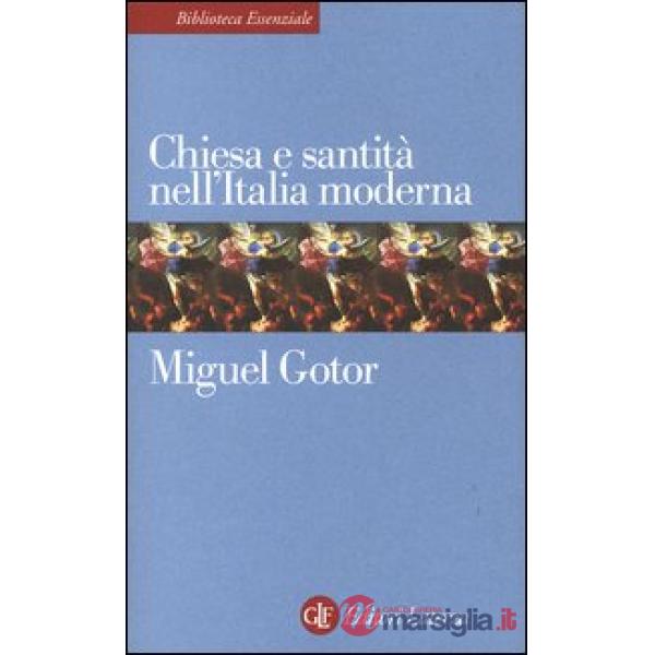 Chiesa e santità nell'Italia moderna