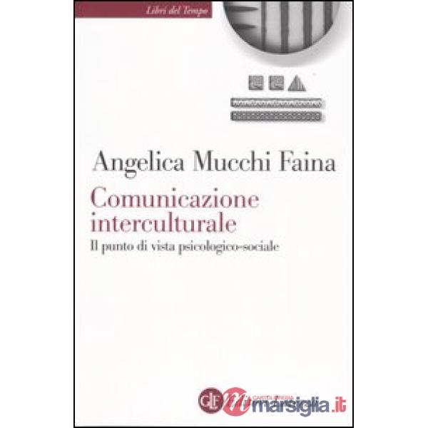 Comunicazione interculturale. Il punto di vista psicologico-sociale