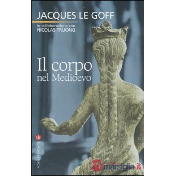 Corpo nel Medioevo (Il)