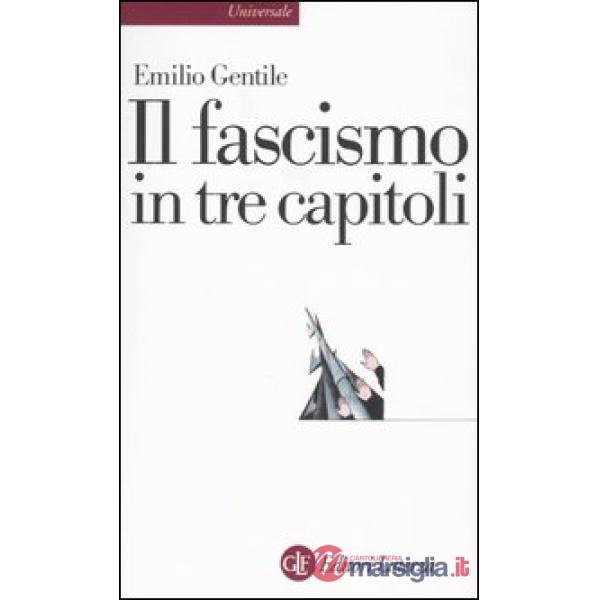 Fascismo in tre capitoli (Il)