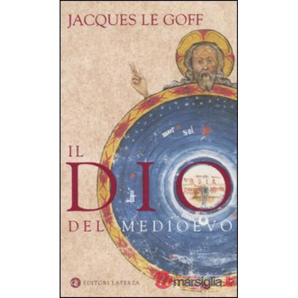 Dio del Medioevo (Il)