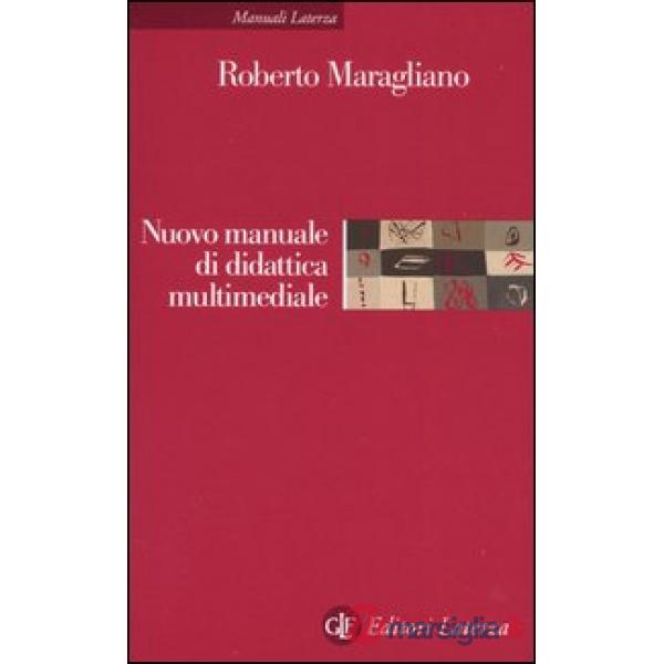 Nuovo manuale di didattica multimediale