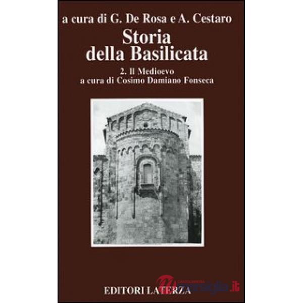 Storia della Basilicata. Vol. 2: Il Medioevo