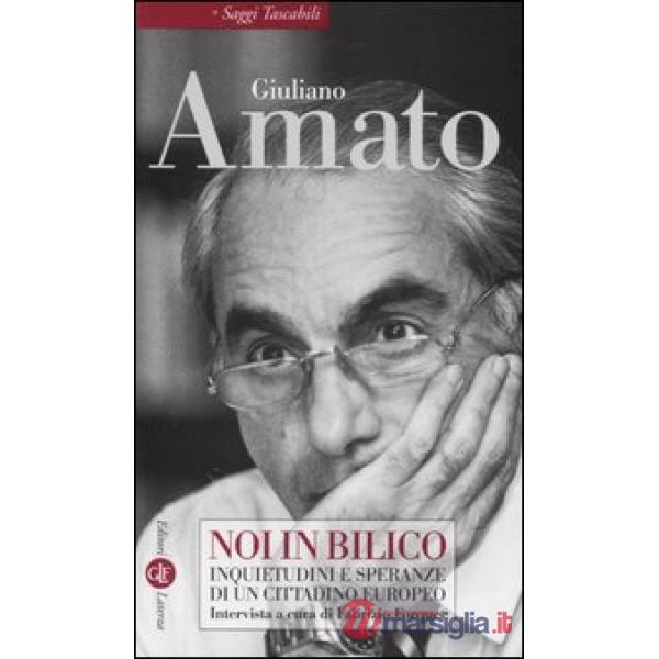 Noi in bilico. Inquietudini e speranze di un cittadino europeo