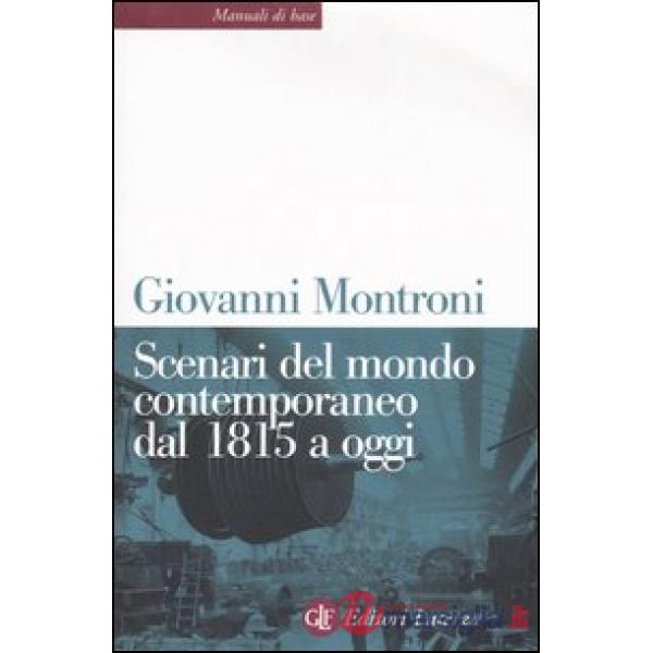 Scenari del mondo contemporaneo dal 1815 a oggi