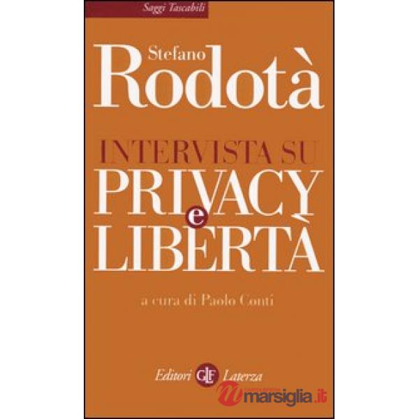 Intervista su privacy e libertà